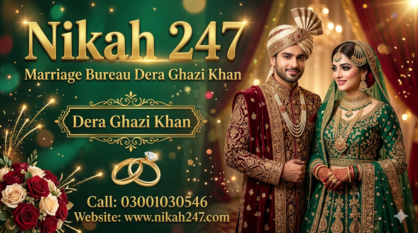 Best Marriage Bureau Dera Ghazi Khan 120+ New Matches Weekly